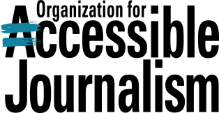 Organization for Accessible Journalism